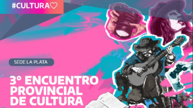 La Plata será sede del Encuentro Provincial de Cultura Bonaerense