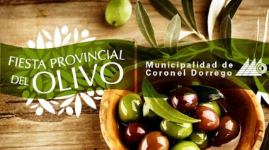 Comienza la 15º Fiesta Provincial del Olivo en Coronel Dorrego
