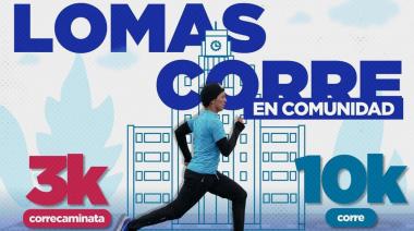 Últimos días para inscribirse a la carrera "Lomas Corre en Comunidad"